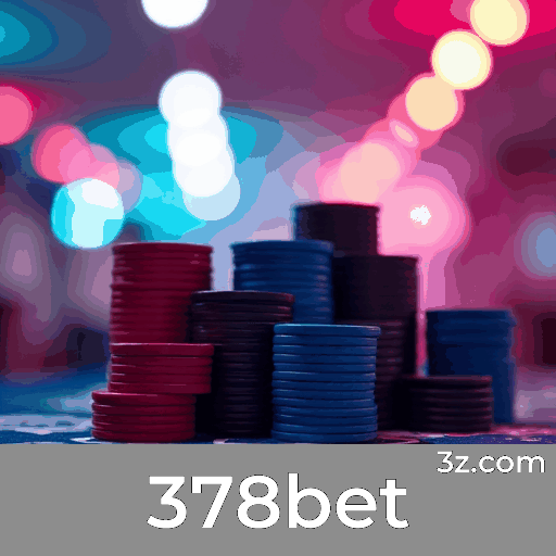 378bet: Aproveite Bônus e Promoções Exclusivas